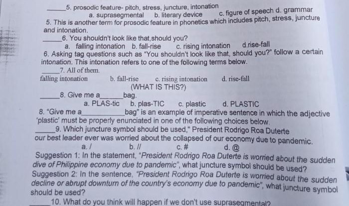 Stress pitch and juncture are all different