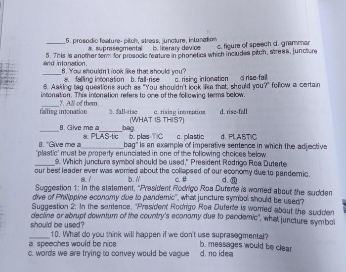 Stress pitch and juncture are all different